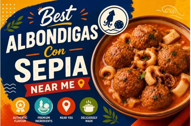 Best Albóndigas con Sepia Near Me: A Complete Guide to Finding the Perfect Spanish Seafood Meatballs best albondigas con sepia near me